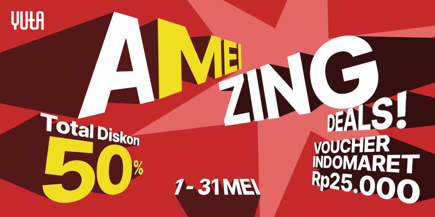 AMEIZING DEALS Diskon 50 + Voucher Rp25000